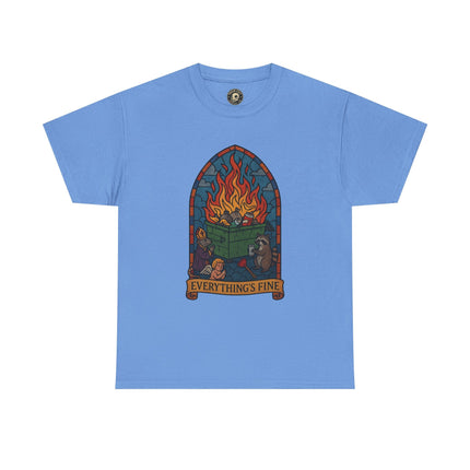 "Everything's Fine" Unisex Heavy Cotton Tee - Casual Wear, Gift for Friends, Home Decor, Everyday Style, Relaxed Fit