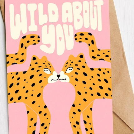 "Wild About You" Greeting Card
