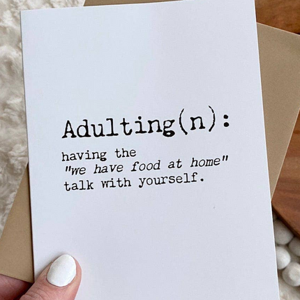 "Adulting" Greeting Card