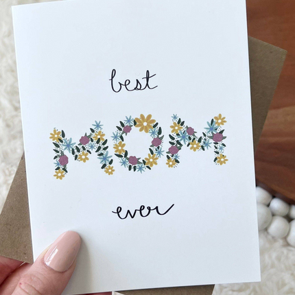 "Best Mom Ever" Mother's Day Card
