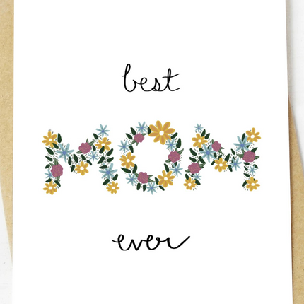 "Best Mom Ever" Mother's Day Card