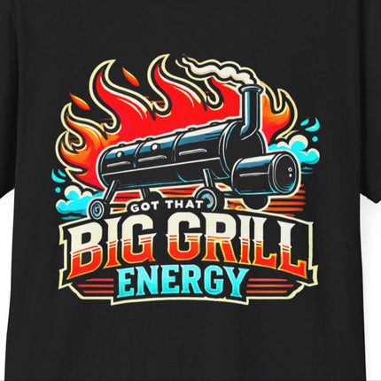 "Got That Big Grill Energy" Softstyle T-Shirt