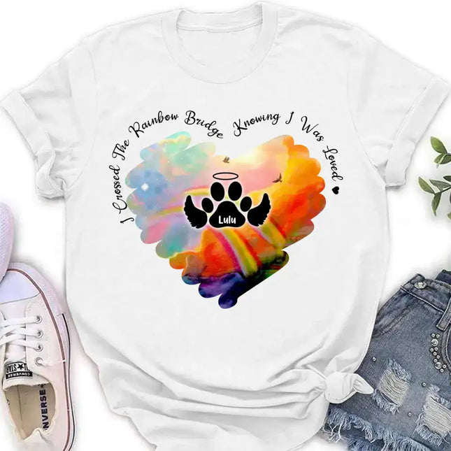 Personalized Rainbow Dog Shirt/Hoodie - Memorial Gift Idea For Dog Lovers - I Crossed The Rainbow Bridge Knowing I Was Loved