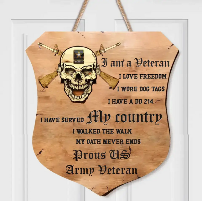 Personalized Veteran Wooden Sign - Gift Idea For Veteran - I Am A Veteran I Love Freedom I Wore Dog Tags