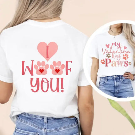 Personalized Valentine Unisex T-shirt - Gift Idea For Dog Owner/Valentine - My Valentine Has Paws