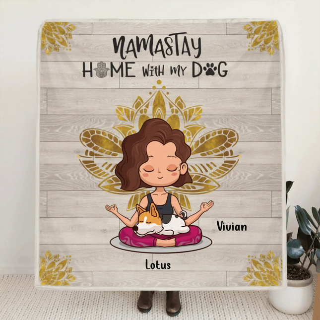 Personalized Yoga Fleece Blanket - Mother's Day Gift For Dog Mom - Mom With Up to 3 Yoga Dogs - Namastay Home With My Dog - RZJAZX
