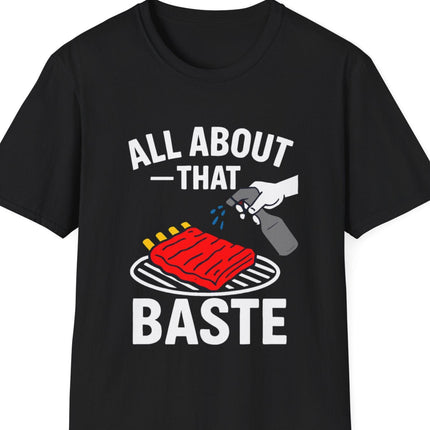 "All About That Baste" Softstyle T-Shirt
