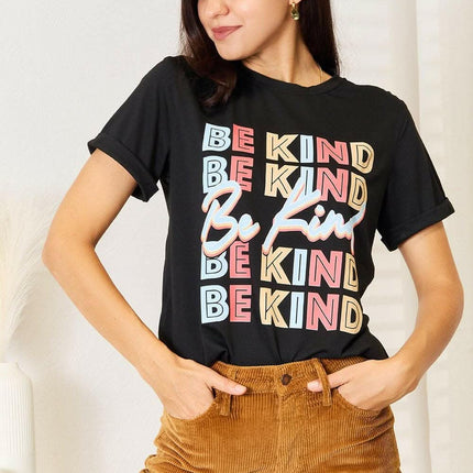 Be kind positivity infusion tee
