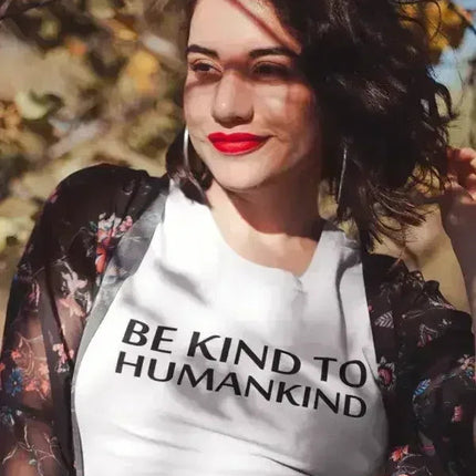 Be Kind To Humankind Women T-shirt White | Soft & light-weight